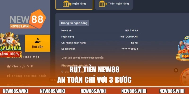 Cách rút tiền NEW88 an toàn