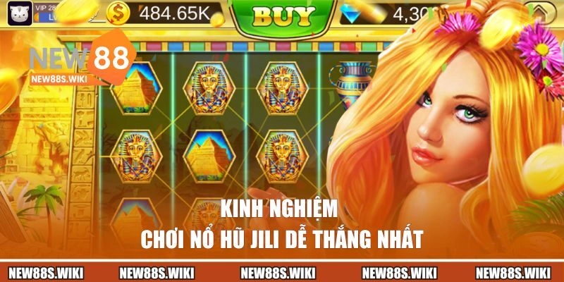 Chia sẻ kinh nghiệm chơi nổ hũ dễ thắng nhất