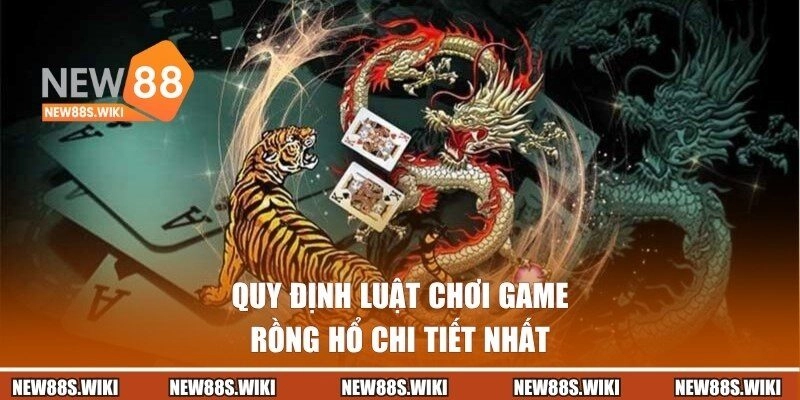 Quy định về luật chơi cụ thể nhất cho thành viên