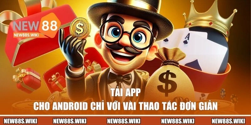 Hướng dẫn hội viên cách download app về Android